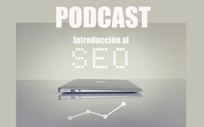 PODCAST, introducción al SEO