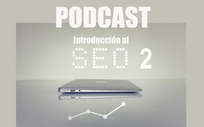 PODCAST: introducción al SEO 2